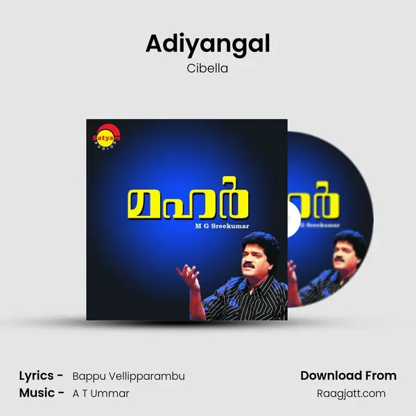 Adiyangal mp3 song