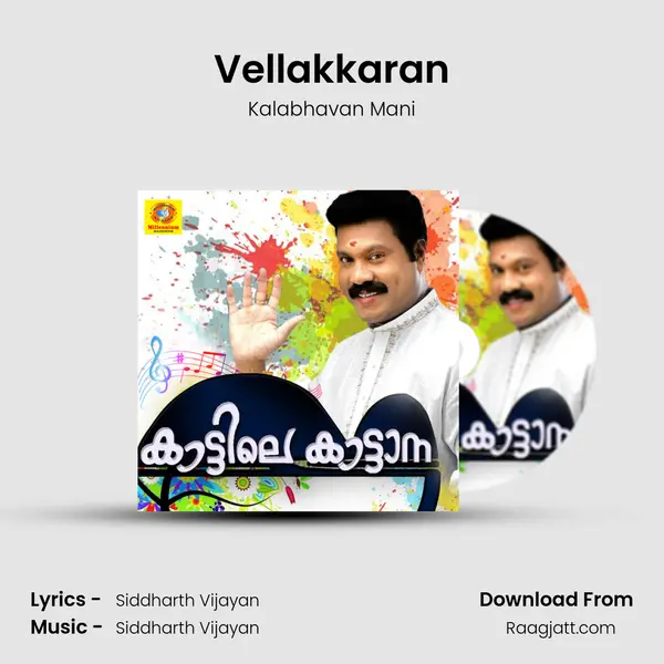 Vellakkaran - Kalabhavan Mani album cover 