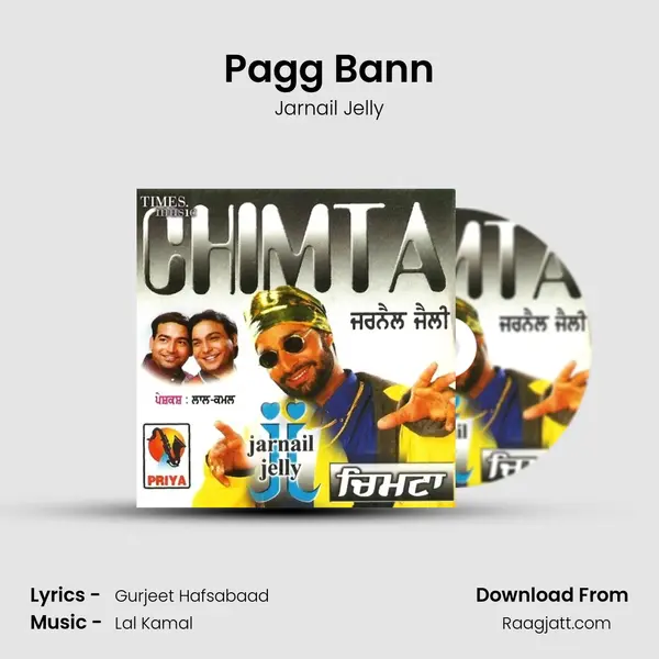 Pagg Bann mp3 song