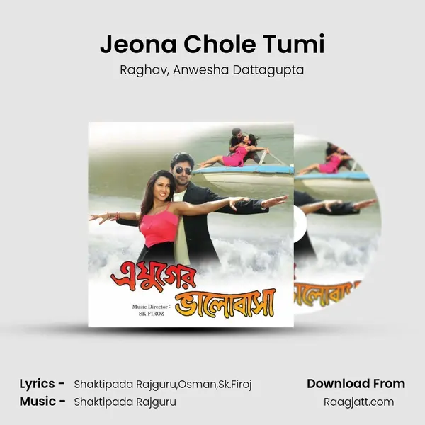 Jeona Chole Tumi - Raghav album cover 