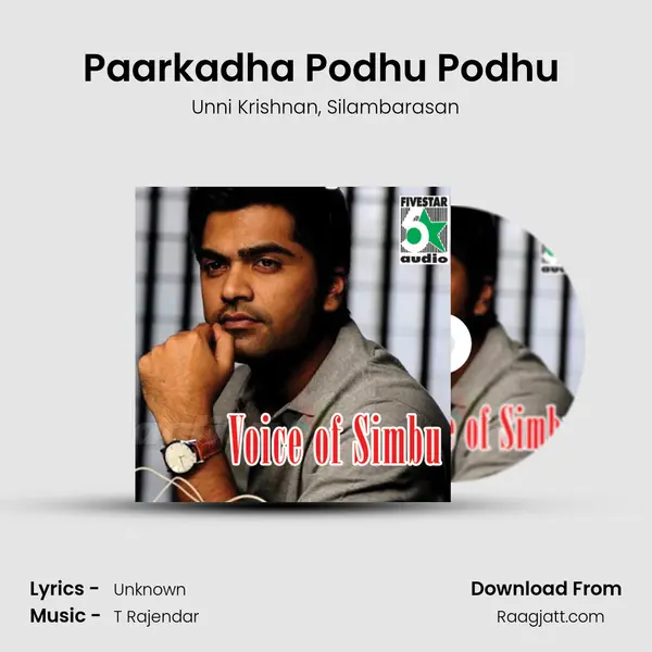 Paarkadha Podhu Podhu (From Kadhal Azhivathilai) mp3 song