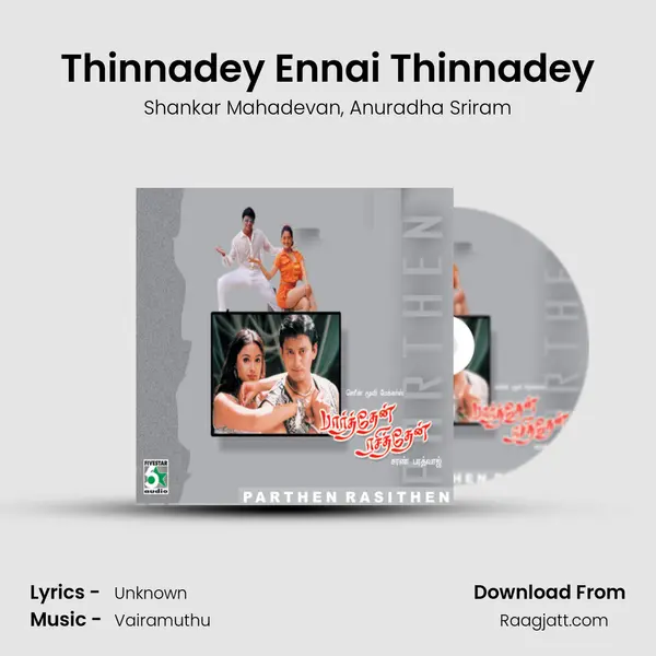 Thinnadey Ennai Thinnadey - Shankar Mahadevan mp3 song