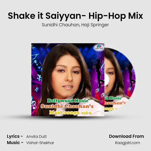 Shake it Saiyyan- Hip-Hop Mix mp3 song