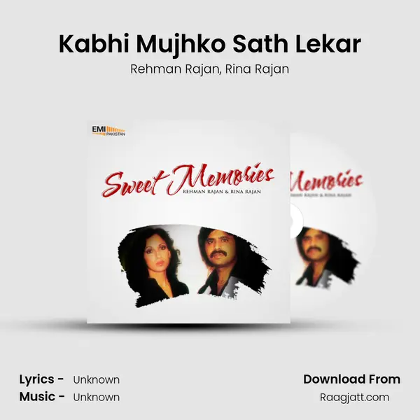 Kabhi Mujhko Sath Lekar mp3 song