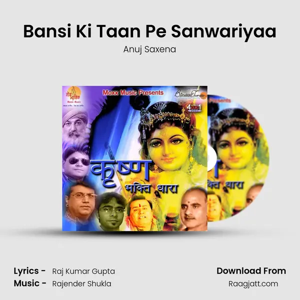 Bansi Ki Taan Pe Sanwariyaa - Anuj Saxena album cover 