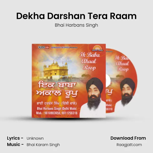 Dekha Darshan Tera Raam - Bhai Harbans Singh album cover 