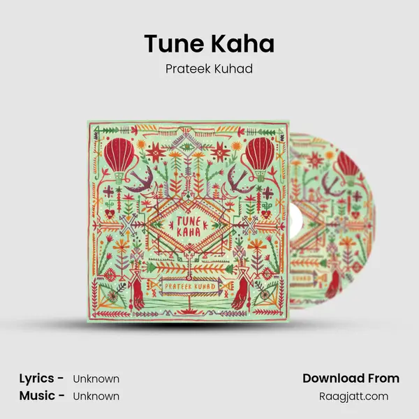 Tune Kaha - Prateek Kuhad album cover 