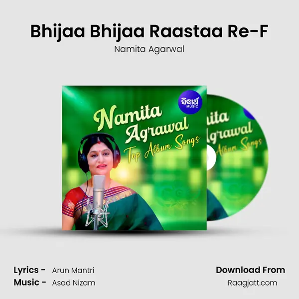 Bhijaa Bhijaa Raastaa Re-F - Namita Agarwal album cover 