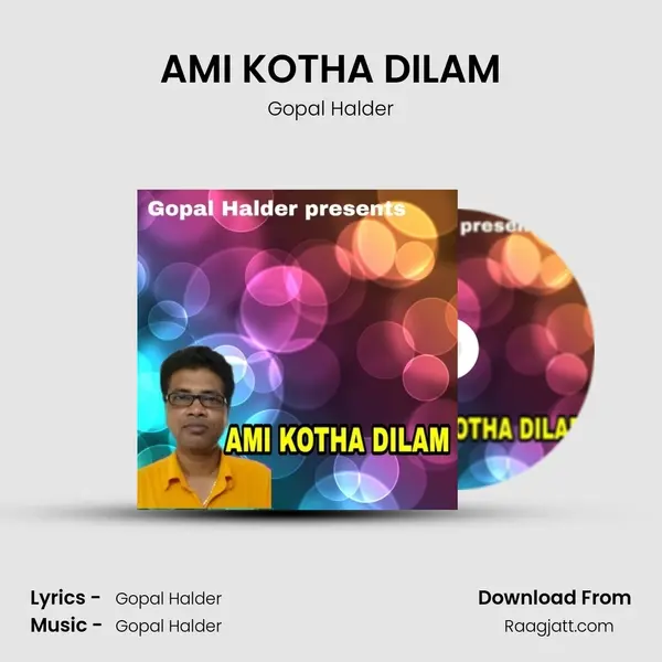 AMI KOTHA DILAM mp3 song