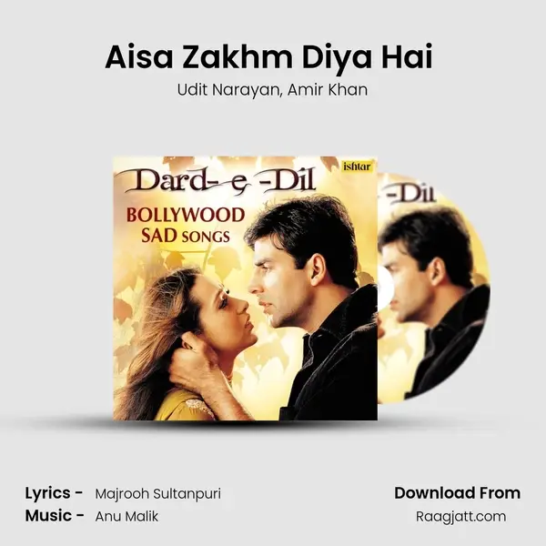 Aisa Zakhm Diya Hai (From Akele Hum Akele Tum) mp3 song