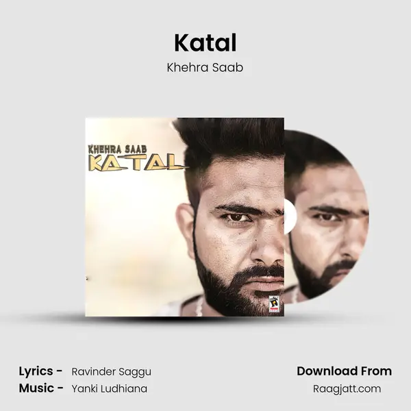 Katal - Khehra Saab album cover 