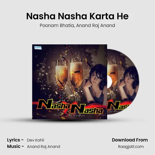 Nasha Nasha Karta He mp3 song