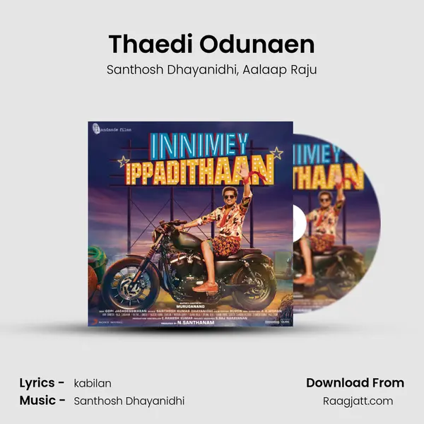 Thaedi Odunaen mp3 song