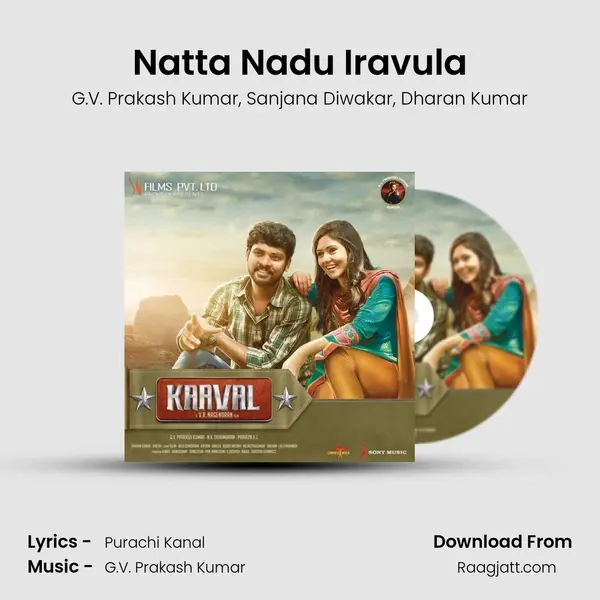 Natta Nadu Iravula mp3 song