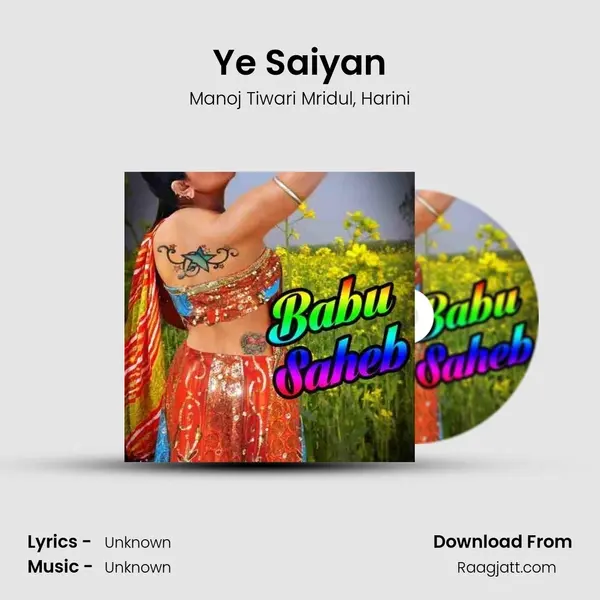 Ye Saiyan mp3 song