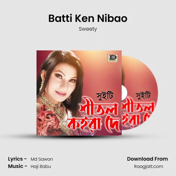 Batti Ken Nibao - Sweety album cover 