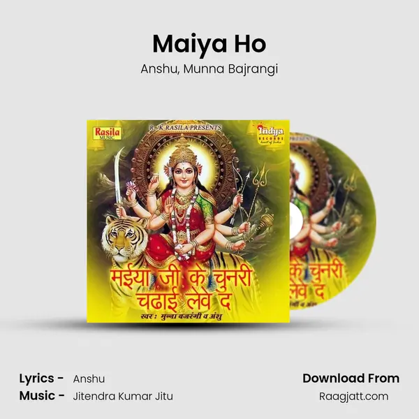 Maiya Ho mp3 song