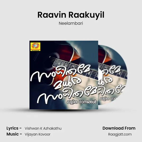 Raavin Raakuyil mp3 song