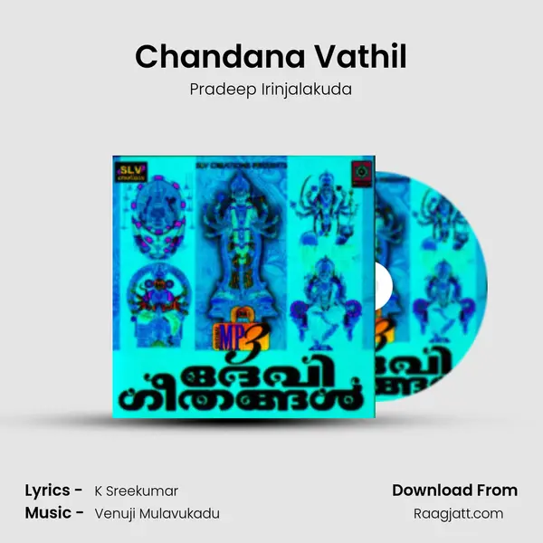 Chandana Vathil - Pradeep Irinjalakuda album cover 