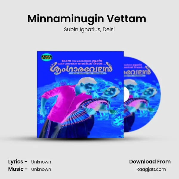 Minnaminugin Vettam  (DUET) - Subin Ignatius album cover 