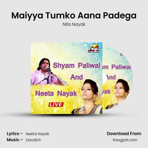 Maiyya Tumko Aana Padega mp3 song