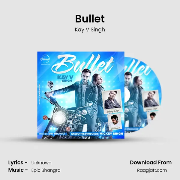 Bullet - Kay V Singh album cover 