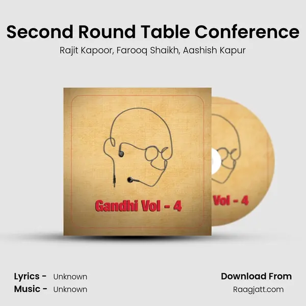 Second Round Table Conference mp3 song