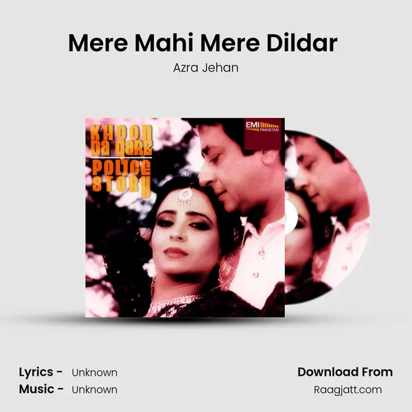 Mere Mahi Mere Dildar (From Khoon Da Qarz) mp3 song