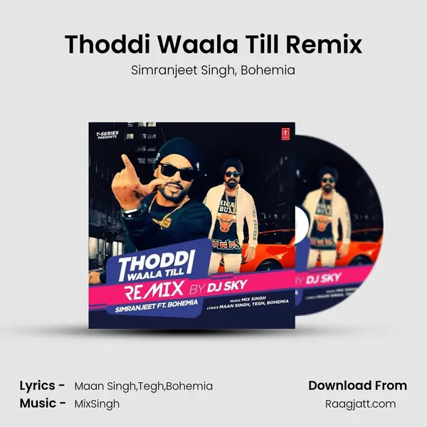 Thoddi Waala Till Remix - Simranjeet Singh album cover 