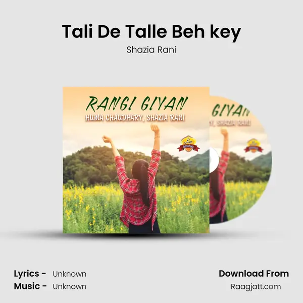 Tali De Talle Beh key - Shazia Rani album cover 