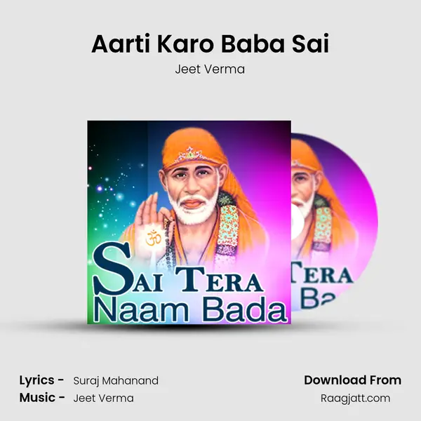 Aarti Karo Baba Sai - Jeet Verma album cover 