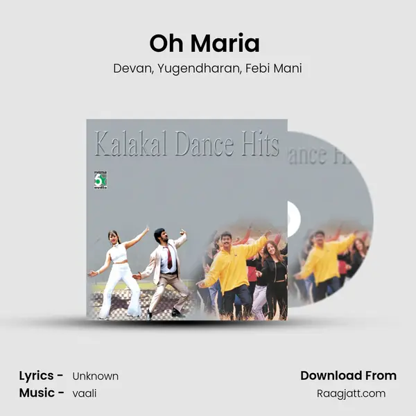 Oh Maria (From Kadhalar Dhinam) mp3 song