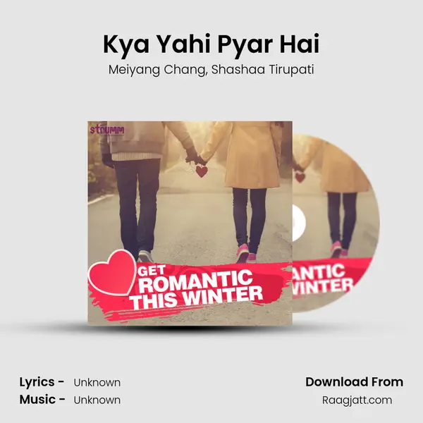 Kya Yahi Pyar Hai mp3 song