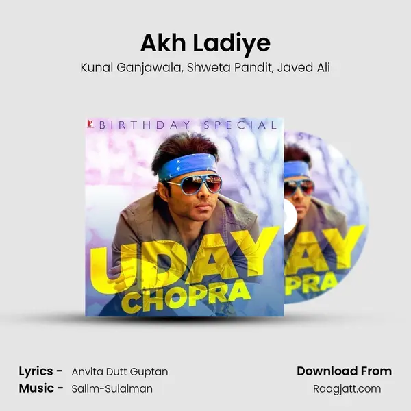 Akh Ladiye mp3 song