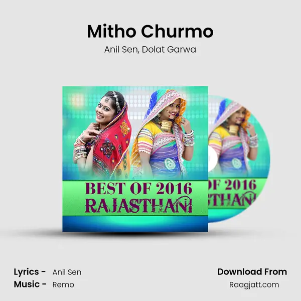 Mitho Churmo mp3 song