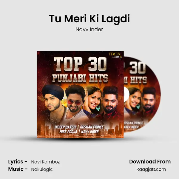 Tu Meri Ki Lagdi mp3 song