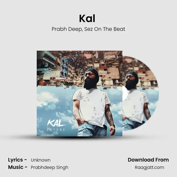 Kal (Future) - Prabh Deep album cover 