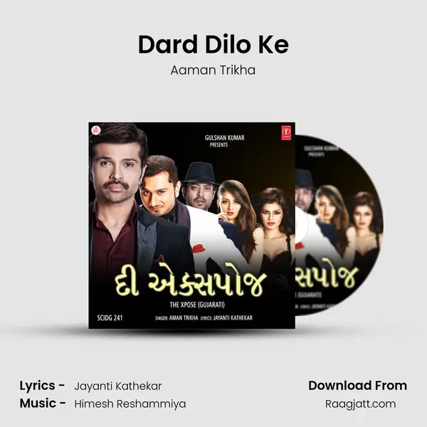 Dard Dilo Ke - Aaman Trikha album cover 