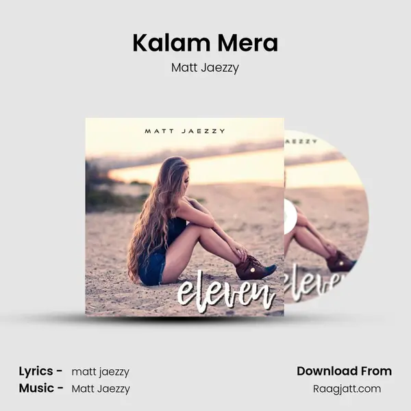 Kalam Mera - Matt Jaezzy album cover 