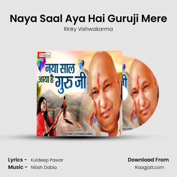 Naya Saal Aya Hai Guruji Mere mp3 song