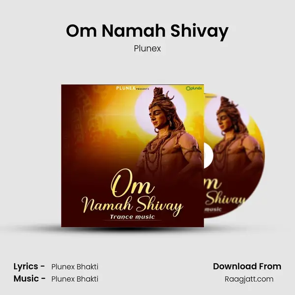 Om Namah Shivay - Plunex album cover 