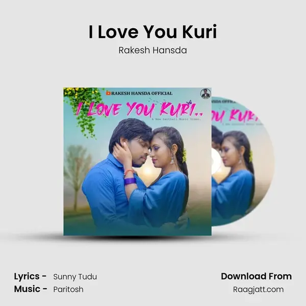 I Love You Kuri mp3 song