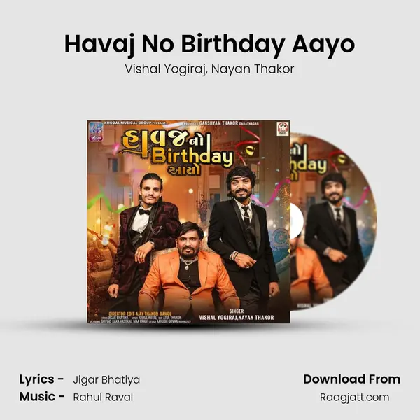 Havaj No Birthday Aayo mp3 song