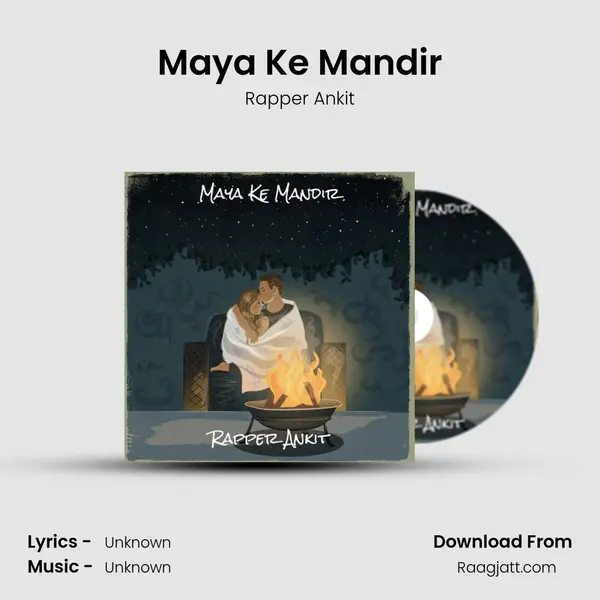 Maya Ke Mandir mp3 song