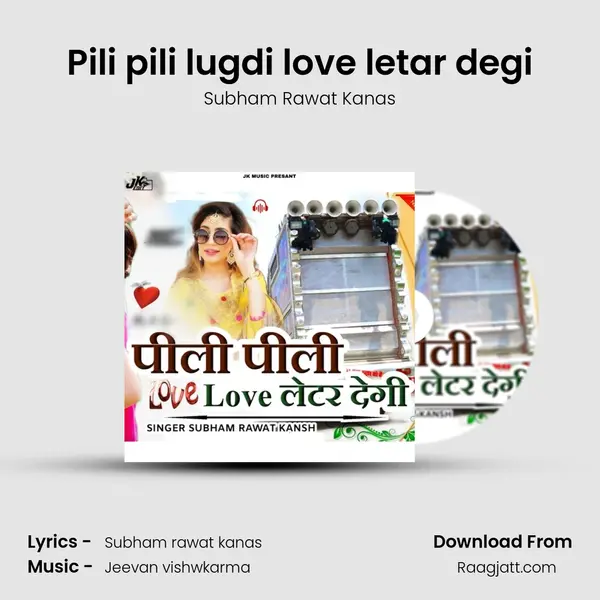 Pili pili lugdi love letar degi mp3 song