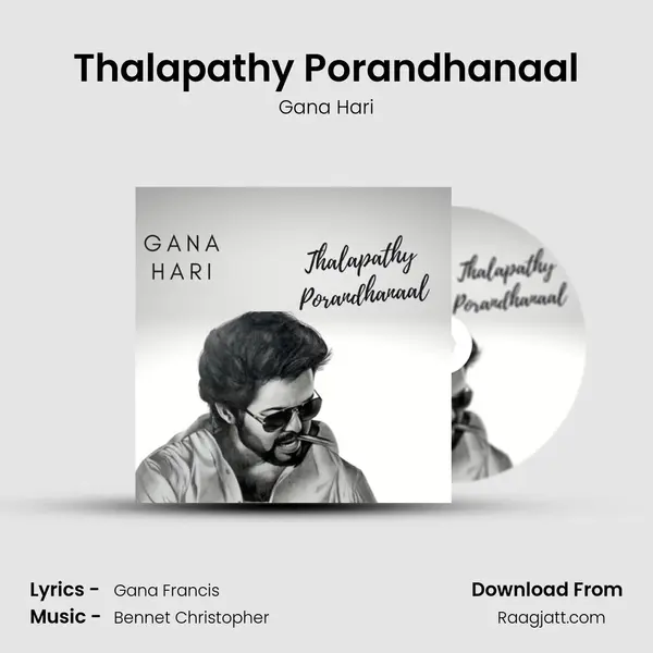 Thalapathy Porandhanaal - Gana Hari mp3 song