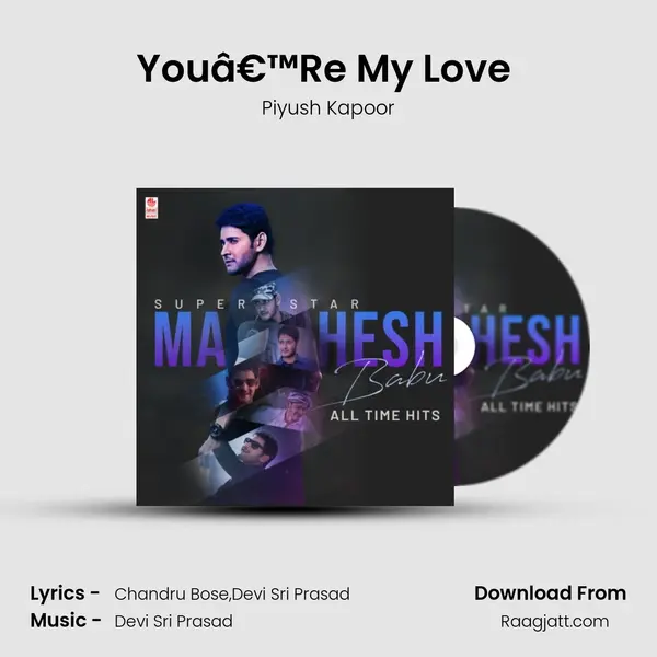 Youâ€™Re My Love (From No 1 Nenokkadine) mp3 song