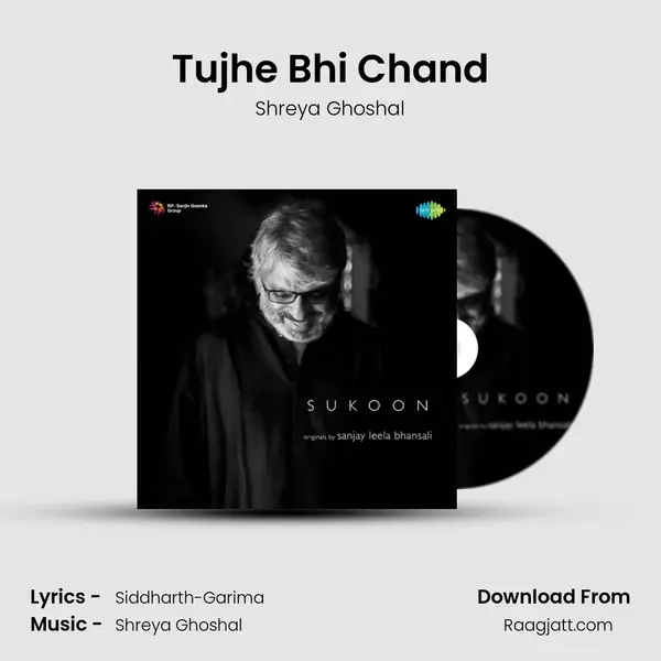 Tujhe Bhi Chand - Shreya Ghoshal album cover 