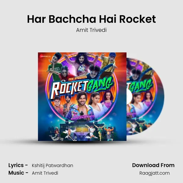 Har Bachcha Hai Rocket - Amit Trivedi album cover 