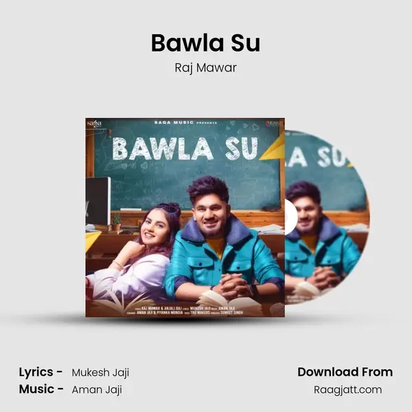 Bawla Su - Raj Mawar album cover 